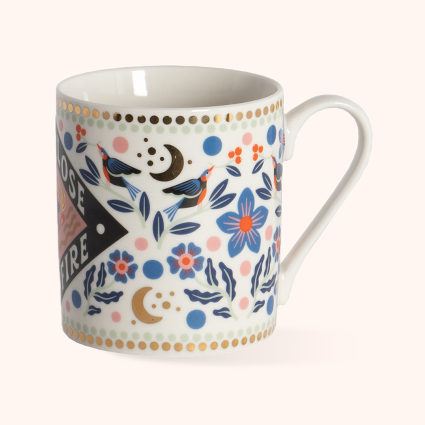 Mug Don’t Lose Your Fire