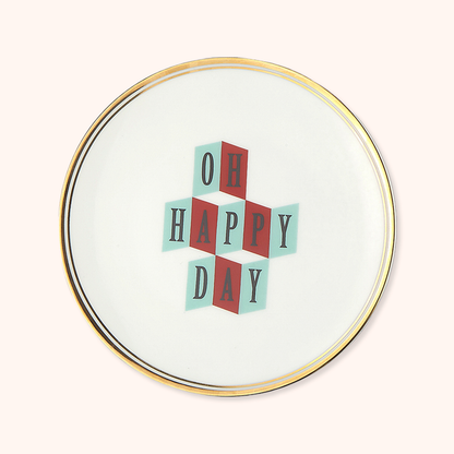 Oh Happy Day Plate